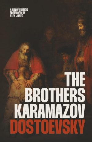 The Brothers Karamazov (Hallow Edition) by Fyodor Dostoevsky