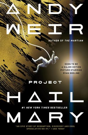 Project Hail Mary by Andy Weir