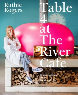 Table 4 at The River Cafe by Ruthie Rogers
